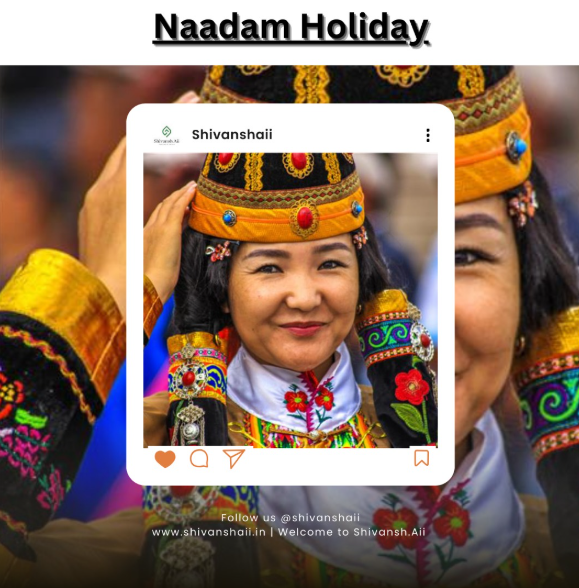 Naadam Holiday